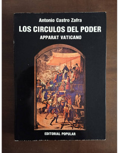 LOS CÍRCULOS DEL PODER: APPARAT VATICANO