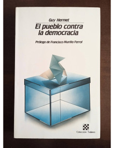 EL PUEBLO CONTRA LA DEMOCRACIA