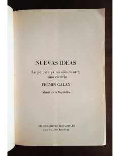 NUEVAS IDEAS: LA POLÍTICA YA NO SOLO ES ARTE SINO CIENCIA 2