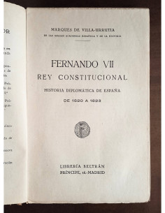 FERNANDO VII, REY CONSTITUCIONAL: HISTORIA DIPLOMÁTICA DE ESPAÑA DE 1820 A 1823 2