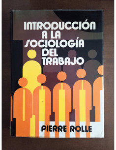 INTRODUCCIÓN A LA SOCIOLOGÍA DEL TRABAJO