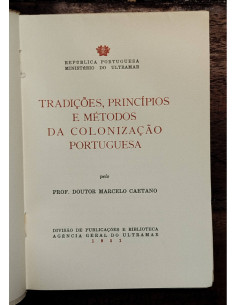 TRADIÇOES PRINCÍPIOS E MÉTODOS DA COLONIZAÇAO PORTUGUESA 2