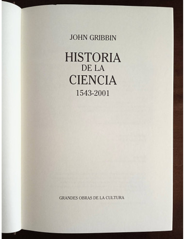HISTORIA DE LA CIENCIA: 1543 - 2001
