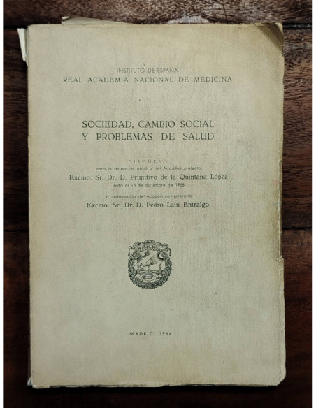 SOCIEDAD, CAMBIO SOCIAL Y PROBLEMAS DE SALUD