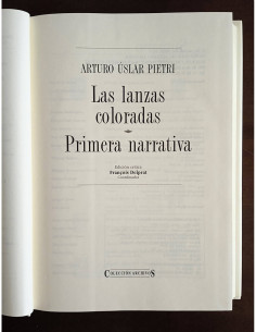 LAS LANZAS COLORADAS: PRIMERA NARRATIVA 2