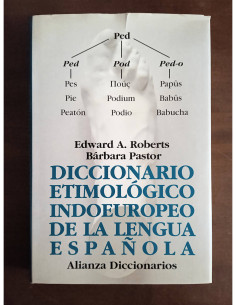 DICCIONARIO ETIMOLÓGICO INDOEUROPEO DE LA LENGUA ESPAÑOLA
