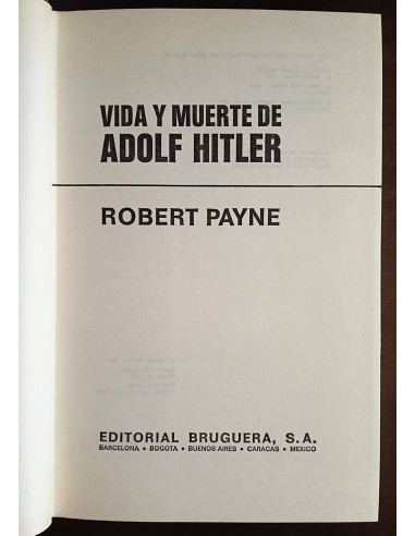 VIDA Y MUERTE DE ADOLF HITLER