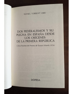 DOS FEDERALISMOS Y SU PUGNA EN ESPAÑA 2