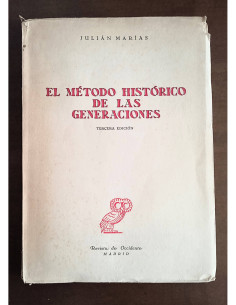 EL MÉTODO HISTÓRICO DE LAS GENERACIONES