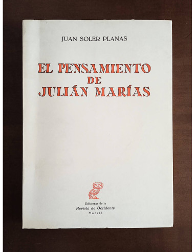 EL PENSAMIENTO DE JULIÁN MARÍAS