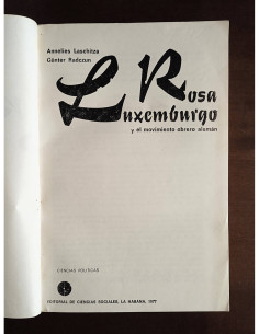 ROSA LUXEMBURGO Y EL MOVIMIENTO OBRERO ALEMÁN 2