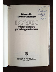 MARX Y LAS CLASES PROTAGONISTAS 2