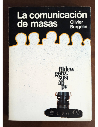 LA COMUNICACIÓN DE MASAS