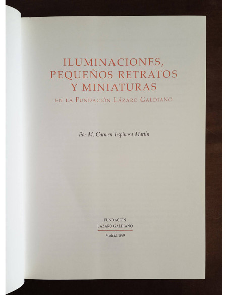 ILUMINACIONES, PEQUEÑOS RETRATOS Y MINIATURAS EN LA FUNDACIÓN LÁZARO GALDIANO