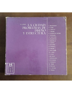 LA CIUDAD: PROBLEMAS DE DISEÑO Y ESTRUCTURA