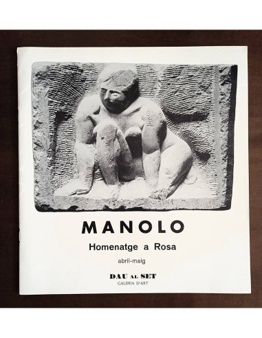 MANOLO: HOMENATGE A ROSA