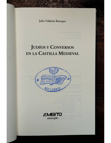 JUDÍOS Y CONVERSOS EN LA CASTILLA MEDIEVAL