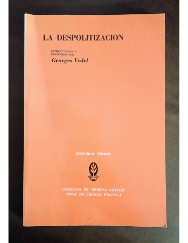 LA DESPOLITIZACIÓN