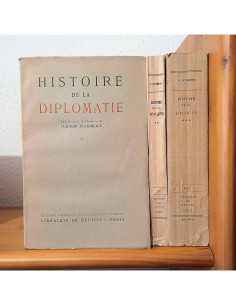 HISTOIRE DE LA DIPLOMATIE. 3 TOMOS