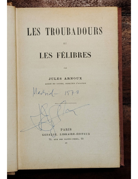 LES TROUBADOURS ET LES FÉLIBRES
