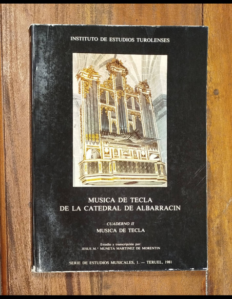 MÚSICA DE TECLA DE LA CATEDRAL DE ALBARRACÍN. CUADERNO II