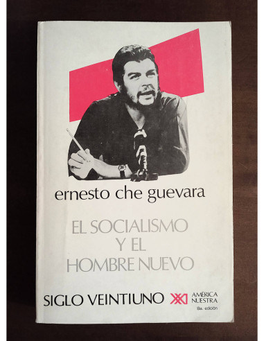 EL SOCIALISMO Y EL HOMBRE NUEVO