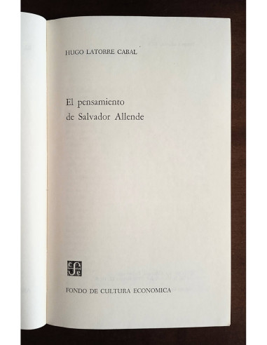 EL PENSAMIENTO DE SALVADOR ALLENDE