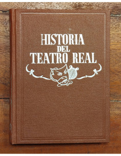 HISTORIA DEL TEATRO REAL