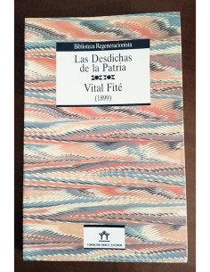 LAS DESDICHAS DE LA PATRIA