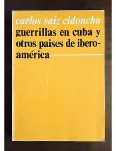 GUERRILLAS EN CUBA Y OTROS PAÍSES DE IBEROAMÉRICA