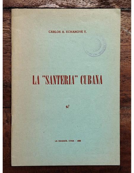 LA SANTERÍA CUBANA