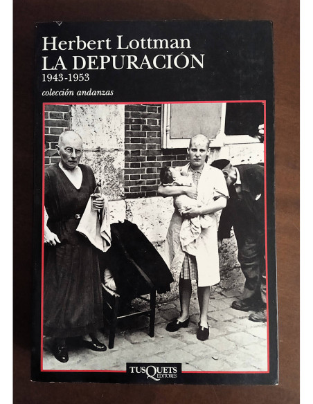 LA DEPURACIÓN 1943-1953