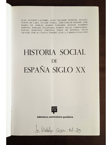 HISTORIA SOCIAL DE ESPAÑA S.XX