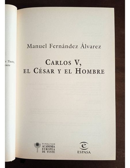 CARLOS V, EL CÉSAR Y EL HOMBRE