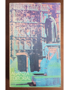 HISTORIA DE LA UNIVERSIDAD ESPAÑOLA