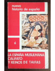 LA ESPAÑA MUSULMANA: CALIFATO Y REINOS DE TAIFAS
