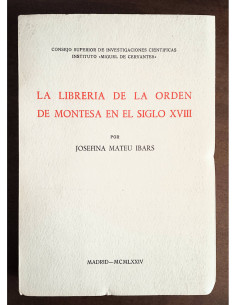 LA LIBRERÍA DE LA ORDEN DE MONTESA EN EL SIGLO XVIII
