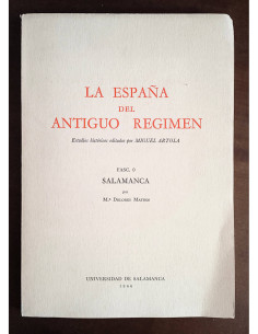 LA ESPAÑA DEL ANTIGUO RÉGIMEN: FASC. 0 SALAMANCA