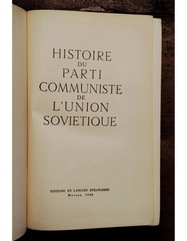 HISTOIRE DU PARTI COMMUNISTE DE L’UNION SOVIETIQUE