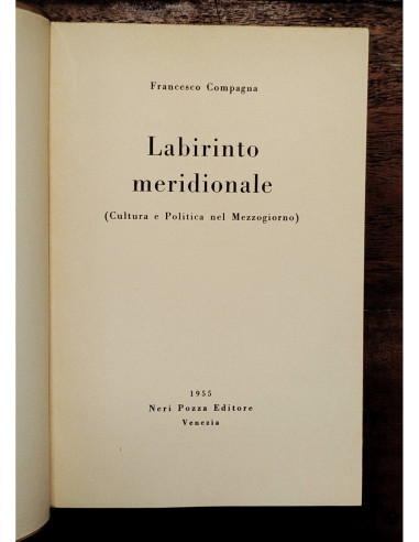 LABIRINTO MERIDIONALE (CULTURA E POLITICA DEL MEZZOGIORNO)