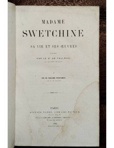 MADAME SWETCHINE: SA VIE ET SES OUUVRES. 2 TOMOS 2