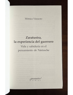 ZARATUSTRA, LA EXPERIENCIA DEL GUERRERO: VIDA Y SABIDURÍA EN EL PENSAMIENTO DE NIETZSCHE 2