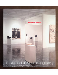 DE PICASSO A BACON: ARTE CONTEMPORÁNEO EN LAS COLECCIONES DEL MUSEO DE BELLAS ARTES DE BILBAO