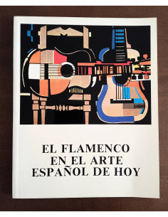 EL FLAMENCO EN EL ARTE ESPAÑOL DE HOY