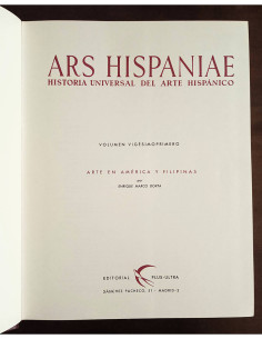 ARS HISPANIAE: HISTORIA UNIVERSAL DEL ARTE HISPÁNICO. VOLUMEN XXI: ARTE EN AMÉRICA Y FILIPINAS 2