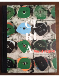 CIRIA: MONFRAGÜE, EMBLEMAS ABSTRACTOS SOBRE EL PAISAJE