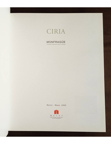 CIRIA: MONFRAGÜE, EMBLEMAS ABSTRACTOS SOBRE EL PAISAJE