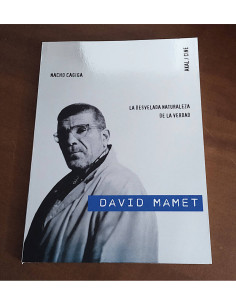 DAVID MAMET: LA DESVELADA NATURALEZA DE LA VERDAD