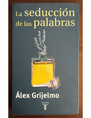 LA SEDUCCIÓN DE LAS PALABRAS