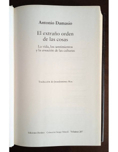 EL EXTRAÑO ORDEN DE LAS COSAS: LA VIDA, LOS SENTIMIENTOS Y LA CREACIÓN DE LAS CULTURAS 2